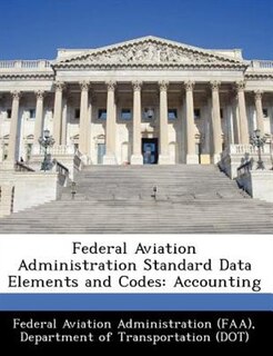 Front cover_Federal Aviation Administration Standard Data Elements And Codes