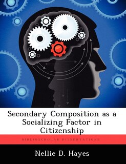 Couverture_Secondary Composition As A Socializing Factor In Citizenship