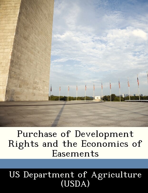 Front cover_Purchase Of Development Rights And The Economics Of Easements