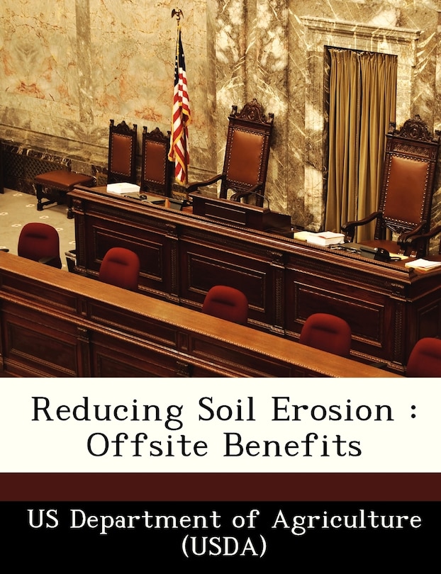 Reducing Soil Erosion: Offsite Benefits