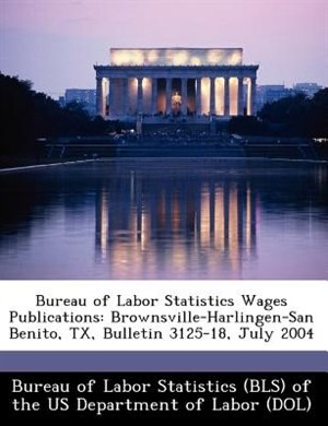 Front cover_Bureau Of Labor Statistics Wages Publications