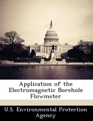 Couverture_Application Of The Electromagnetic Borehole Flowmeter