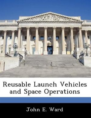 Couverture_Reusable Launch Vehicles And Space Operations
