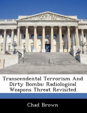 Couverture_Transcendental Terrorism And Dirty Bombs