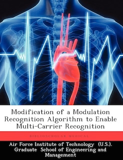 Couverture_Modification Of A Modulation Recognition Algorithm To Enable Multi-carrier Recognition