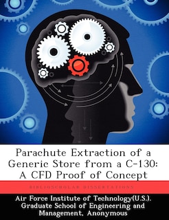 Front cover_Parachute Extraction Of A Generic Store From A C-130