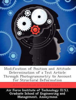 Couverture_Modification Of Position And Attitude Determination Of A Test Article Through Photogrammetry To Account For Structural Deformation