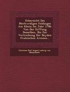 Front cover_Uebersicht Des Merkw Rdigen Feldzuges Am Rhein Im Jahr 1796