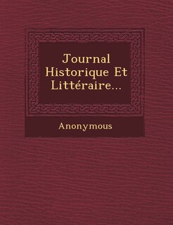 Front cover_Journal Historique Et Litteraire...