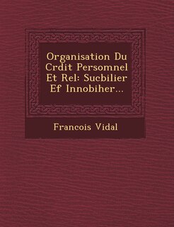 Front cover_Organisation Du Cr Dit Persomnel Et R El