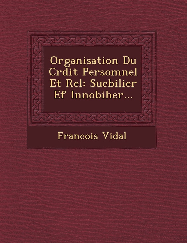 Front cover_Organisation Du Cr Dit Persomnel Et R El