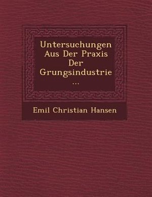 Front cover_Untersuchungen Aus Der Praxis Der G Rungsindustrie...