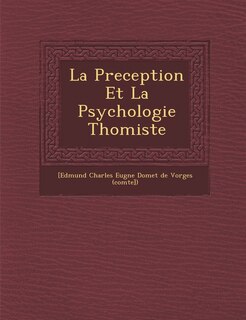 La Preception Et La Psychologie Thomiste