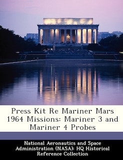 Couverture_Press Kit Re Mariner Mars 1964 Missions