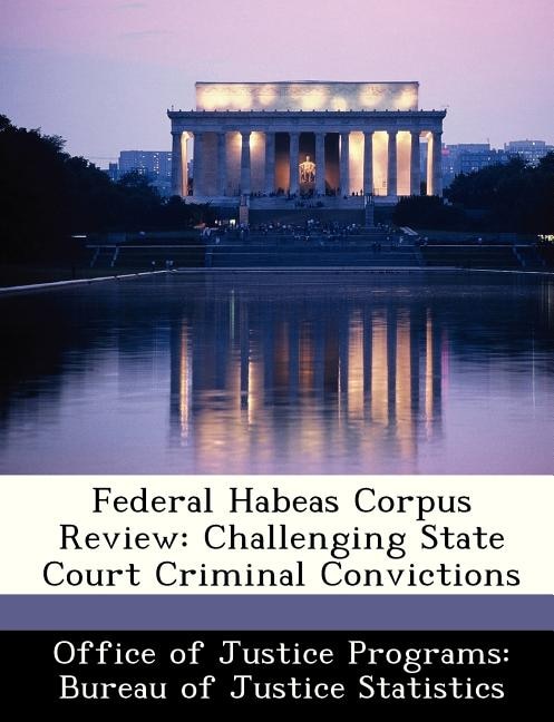 Front cover_Federal Habeas Corpus Review