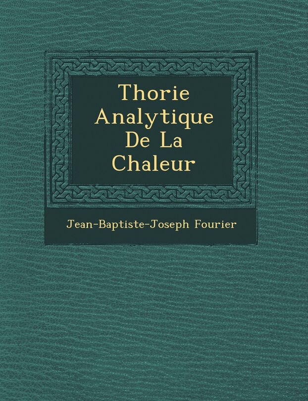 Couverture_Th�orie Analytique De La Chaleur