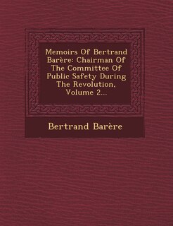 Couverture_Memoirs of Bertrand Barere
