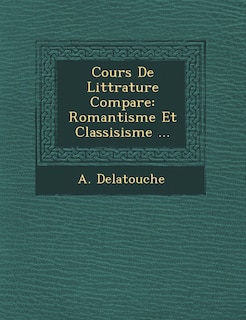 Couverture_Cours de Litt Rature Compar E