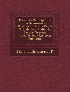 Couverture_Premiers Principes de La Grammaire Grecque
