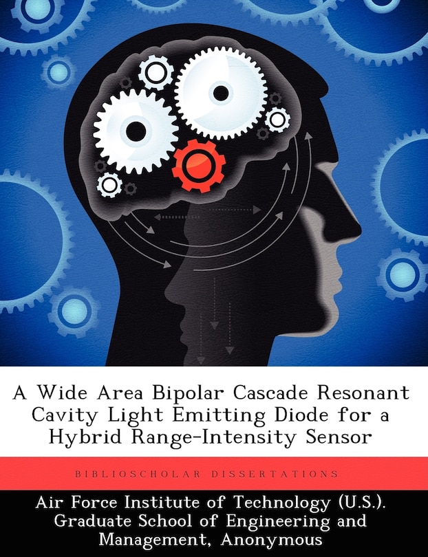 Front cover_A Wide Area Bipolar Cascade Resonant Cavity Light Emitting Diode For A Hybrid Range-intensity Sensor