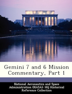 Gemini 7 And 6 Mission Commentary, Part 1