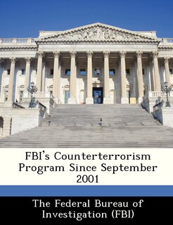 Front cover_Fbi's Counterterrorism Program Since September 2001