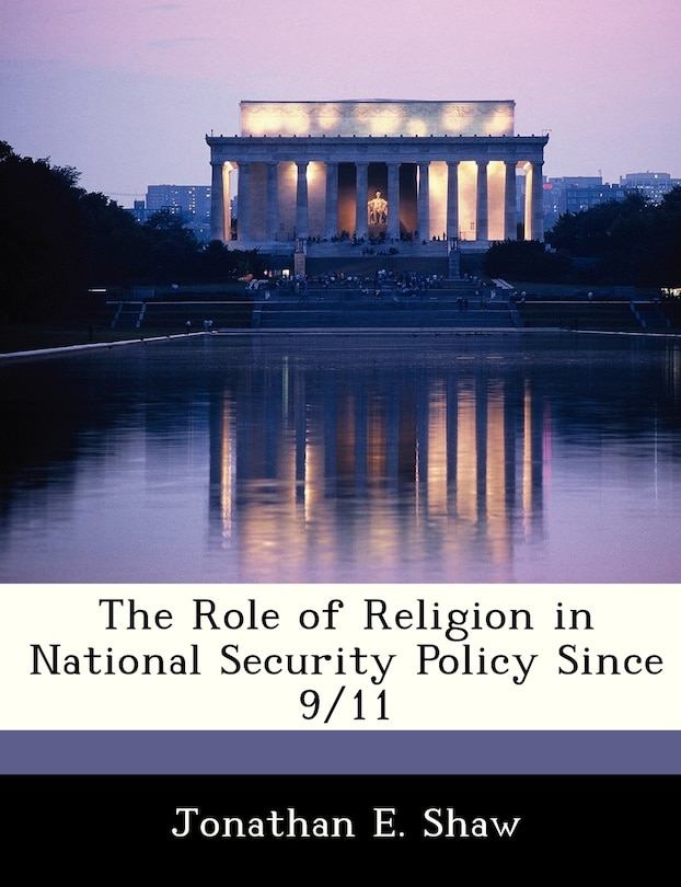 Couverture_The Role Of Religion In National Security Policy Since 9/11