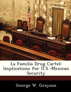 Couverture_La Familia Drug Cartel