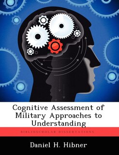 Front cover_Cognitive Assessment Of Military Approaches To Understanding