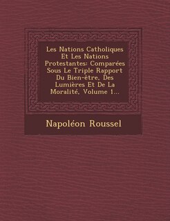 Front cover_Les Nations Catholiques Et Les Nations Protestantes