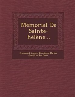 Mémorial De Sainte-hélène...