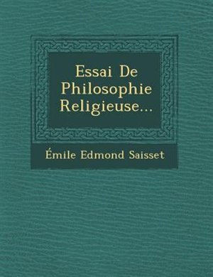 Front cover_Essai De Philosophie Religieuse...