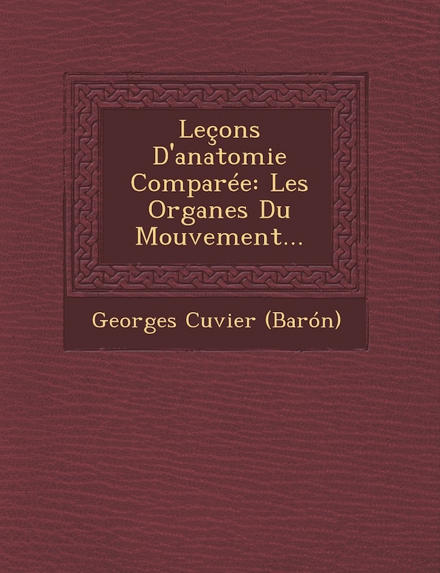 Front cover_Leçons D'anatomie Comparée