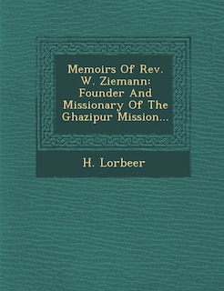 Couverture_Memoirs Of Rev. W. Ziemann