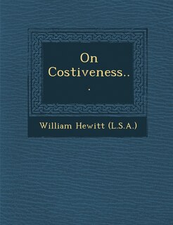 Front cover_On Costiveness...
