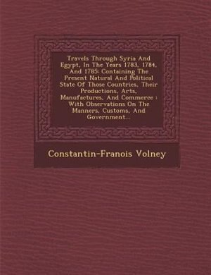 Couverture_Travels Through Syria And Egypt, In The Years 1783, 1784, And 1785
