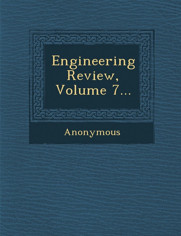 Couverture_Engineering Review, Volume 7...