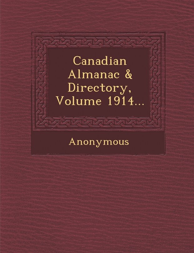 Couverture_Canadian Almanac & Directory, Volume 1914...