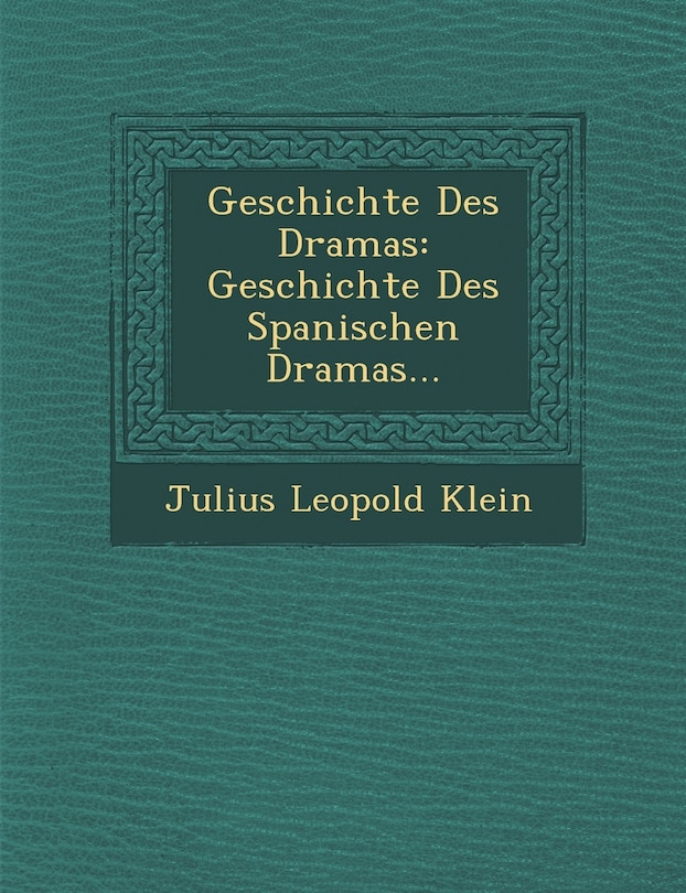 Front cover_Geschichte Des Dramas