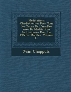 Front cover_Meditations Chr?etiennes Pour Tous Les Jours De L'ann?ee