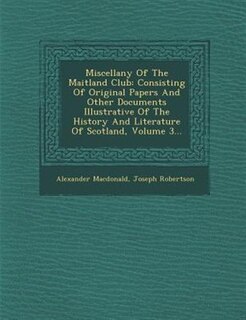 Front cover_Miscellany Of The Maitland Club