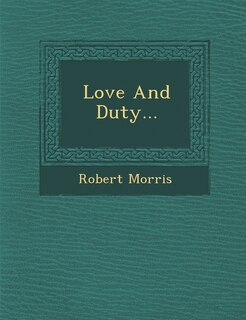 Love And Duty...