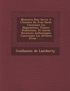 Couverture_Memoires Pour Servir A L'histoire Du Xviii Siecle