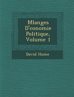 Couverture_M�langes D'�conomie Politique, Volume 1