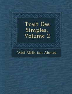 Trait� Des Simples, Volume 2