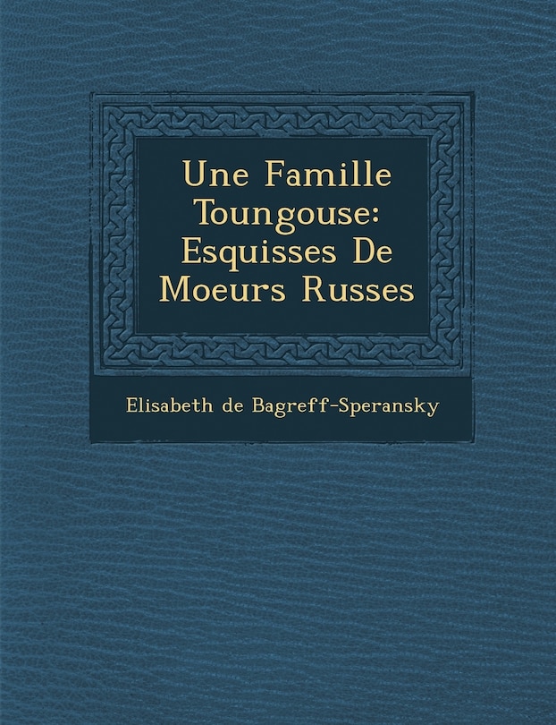Front cover_Une Famille Toungouse
