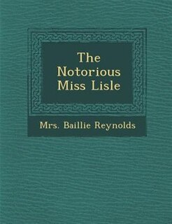 Couverture_The Notorious Miss Lisle