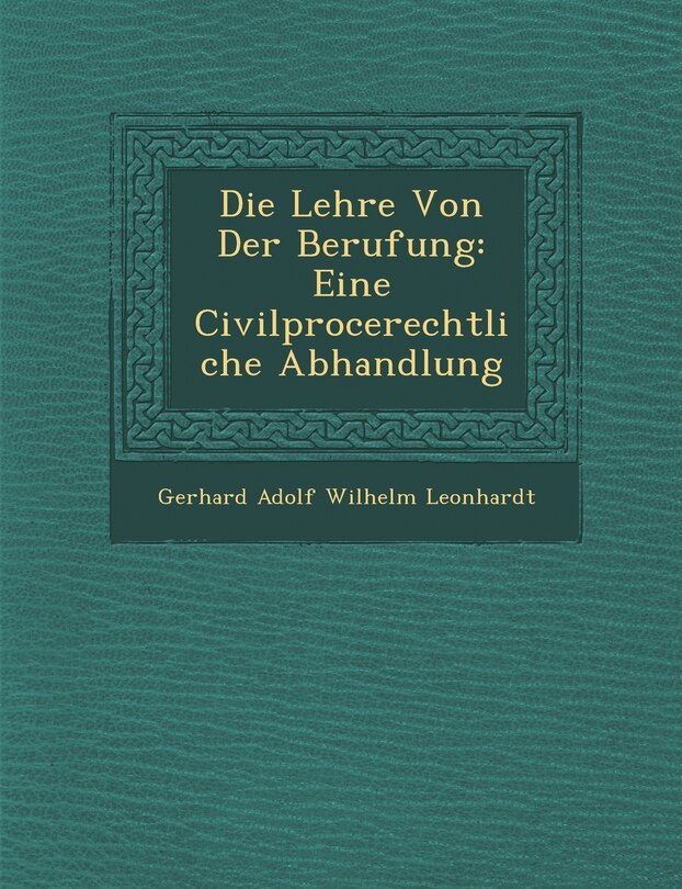 Front cover_Die Lehre Von Der Berufung