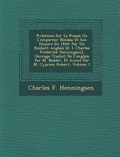 Front cover_R V Lations Sur La Russie Ou L'Empereur Nicolas Et Son Empire En 1844