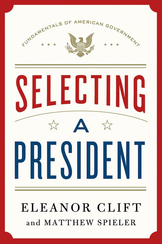 Front cover_Selecting a President